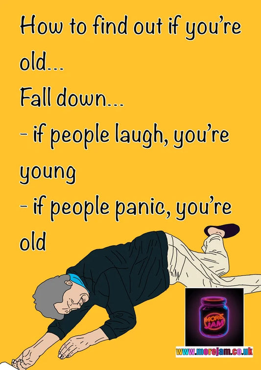 How to Find Out if You're Old | Funny Birthday Card | More Jam