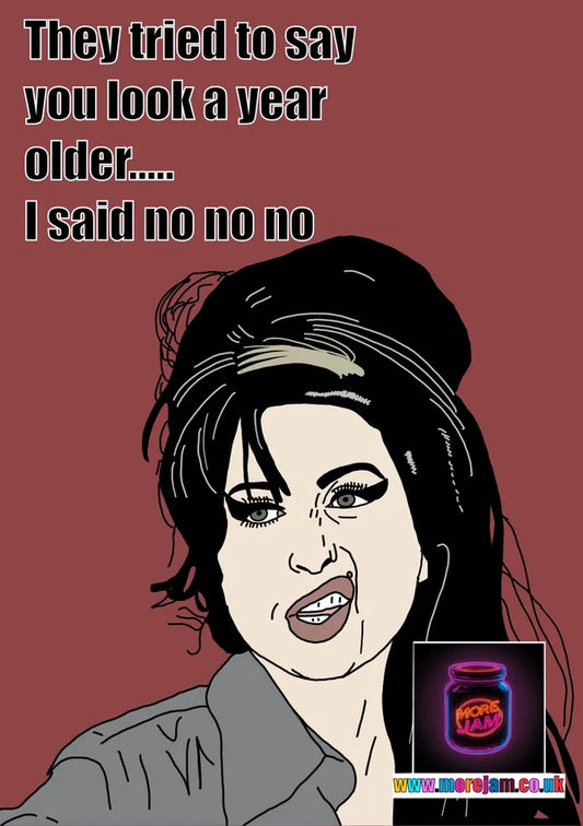Birthday Card Amy Winehouse No No No | More Jam