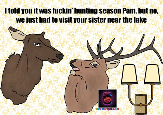 Any Occasion Card Nagged To Death | More Jam