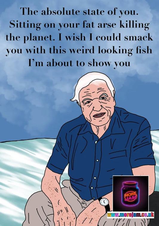 Disappointed David Attenborough Card | More Jam