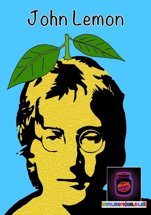 John Lemon | Funny John Lenon Card | More Jam