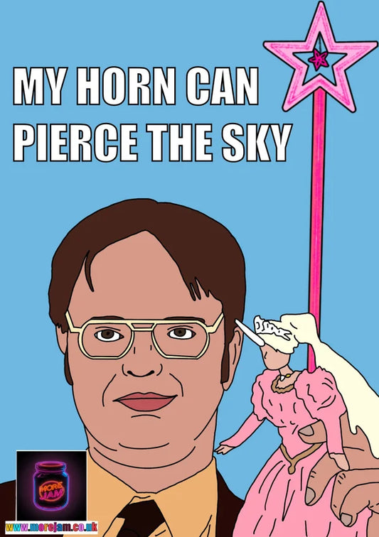 Princess Unicorn | Funny Dwight Schrute The Office Card | More Jam