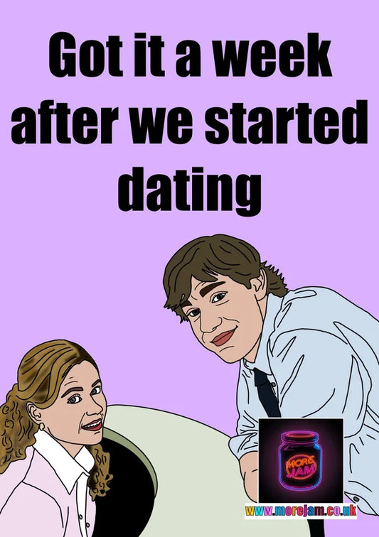 Got it a Week After we Started Dating | Girlfriend/Boyfriend Card | More Jam
