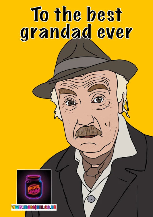 To the Best Grandad | Only Fools & Horses 'Grandad' Card | More Jam