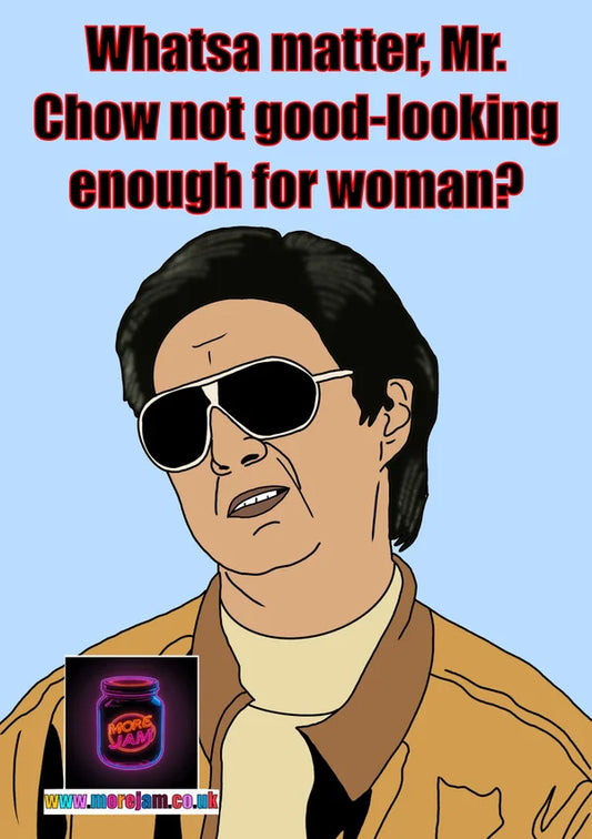 Not Good-Looking Enough for Woman? | Funny 'The Hangover' Greetings Card | More Jam