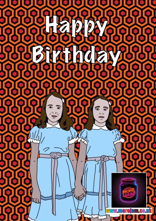 The Shining Twins | Happy Birthday Card | More Jam
