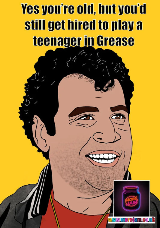 Sonny Old Teenager Birthday Card | Funny Grease Birthday Card | More Jam