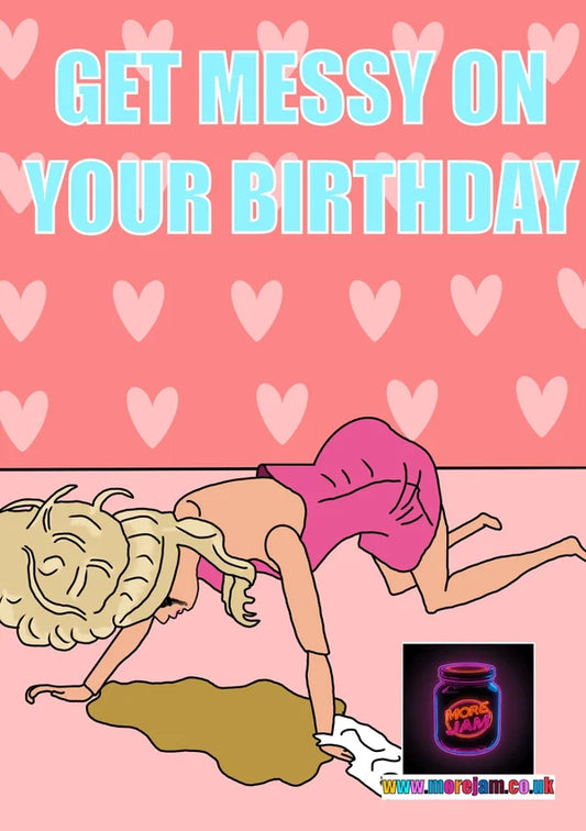 Messy Barbie | Funny Barbie Birthday Card | More Jam